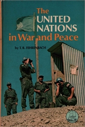 United Nations in War and Peace