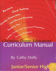 Christian Home Educators' Curriculum Manual - Jr./Sr. High