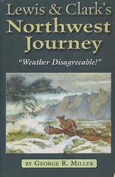 Lewis & Clark's Northwest Journey