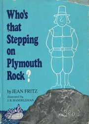 Who's That Stepping on Plymouth Rock?