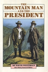Mountain Man and the President