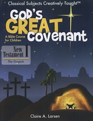 God's Great Covenant NT Book 1