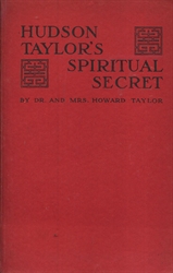 Hudson Taylor's Spiritual Secret