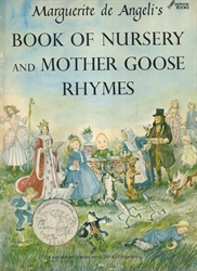 Marguerite de Angeli's Book of Nursery and Mother Goose Rhymes