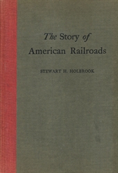 Story of American Railroads