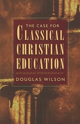 Case for Classical Christian Education