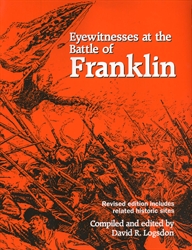Eyewitnesses at the Battle of Franklin