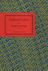 Collected Lyrics of Edna St. Vincent Millay