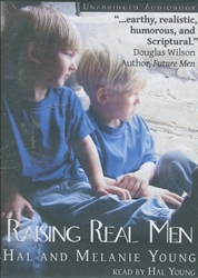 Raising Real Men - Audio Book