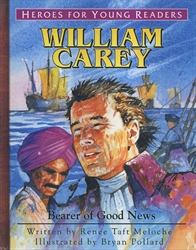 William Carey: Bearer of Good News