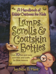 Lamps, Scrolls, & Goatskin Bottles