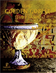 Golden Goblet - Progeny Press Study Guide