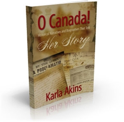 O Canada! Her Story