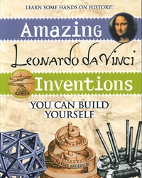 Amazing Leonardo da Vinci Inventions You Can Build Yourself