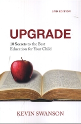 Upgrade: 10 Secrets to the Best Education for Your Child