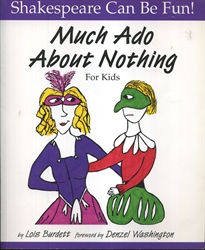 Much Ado About Nothing for Kids