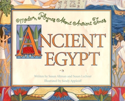 Modern Rhymes About Ancient Times: Ancient Egypt
