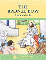 Bronze Bow - Memoria Press Student Guide