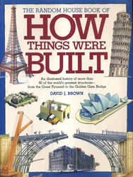 Random House Book of How Things Were Built