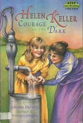 Helen Keller Courage in the Dark