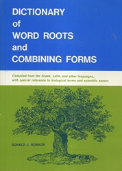 Dictionary of Word Roots and Combining Forms