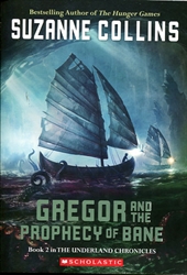 Gregor and the Prophecy of Bane