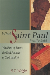 What Saint Paul Really Said