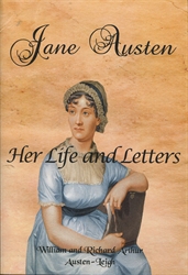 Jane Austen: Her Life and Letters