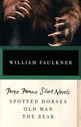 Three Famous Short Novels by William Faulkner