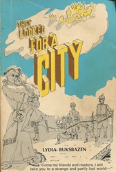 They Looked for a City