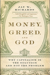 Money, Greed, and God