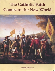 Catholic Faith Comes to the New World
