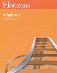 Horizons Algebra 1 - Student Book