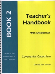 Covenantal Catechism Book 2 - Teacher Edition