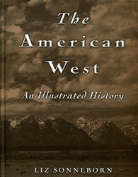 American West: An Illustrated History