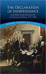 Declaration of Independence and Other Great Documents of American History