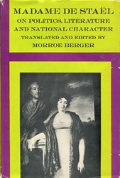 Madame de Stael on Politics, Literature and National Character