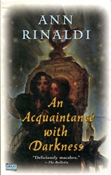 Acquaintance with Darkness