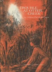 Trouble at Otter Creek