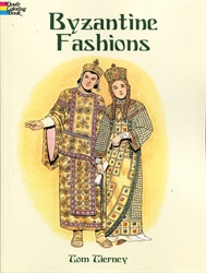 Byzantine Fashions - Coloring Book