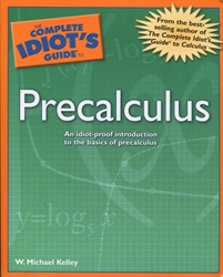 Complete Idiot's Guide to Precalculus