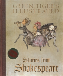 Green Tiger's Illustrated Stories from Shakespeare