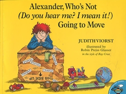 Alexander, Who's Not (Do you hear me? I mean it!) Going to Move
