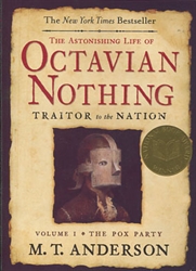 Astonishing Life of Octavian Nothing, Traitor to the Nation