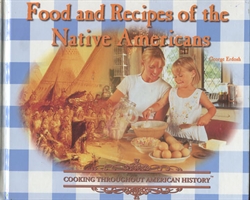 Food and Recipes of the Native Americans
