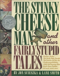 Stinky Cheese Man and Other Fairly Stupid Tales