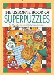 Usborne Book of Superpuzzles