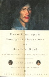 Devotions Upon Emergent Occasions and Death's Duel