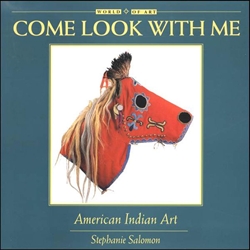 Come Look With Me: American Indian Art