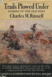 Trails Plowed Under: Stories of the Old West